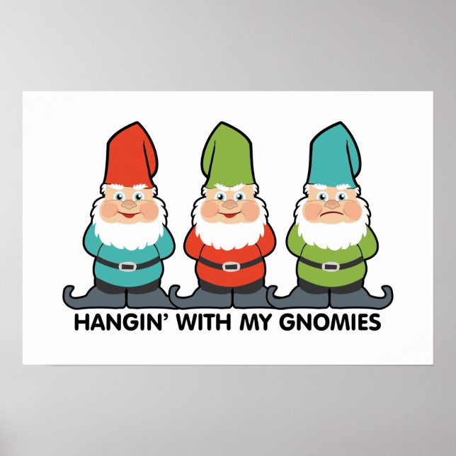 Póster Colgando Con Mis Gnomitos Lindos  (Frente)