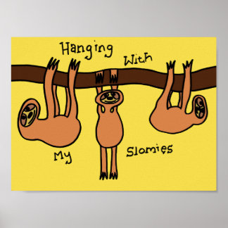 Póster Colgando con mis Slomies