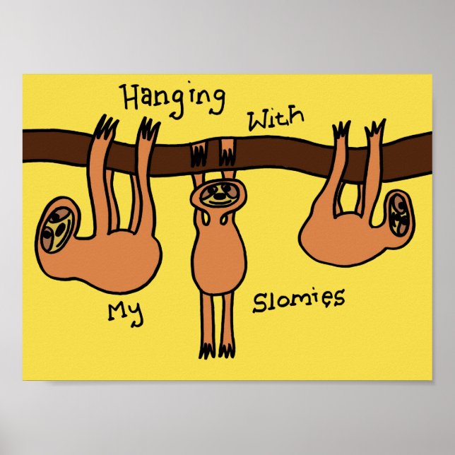 Póster Colgando con mis Slomies (Frente)