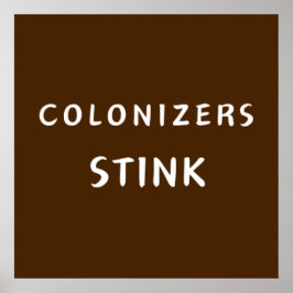 Póster Colonizadores Stink