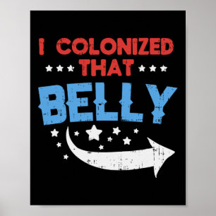 Póster Colonizé A Ese Belly 4 De Julio Embarazo Papá M