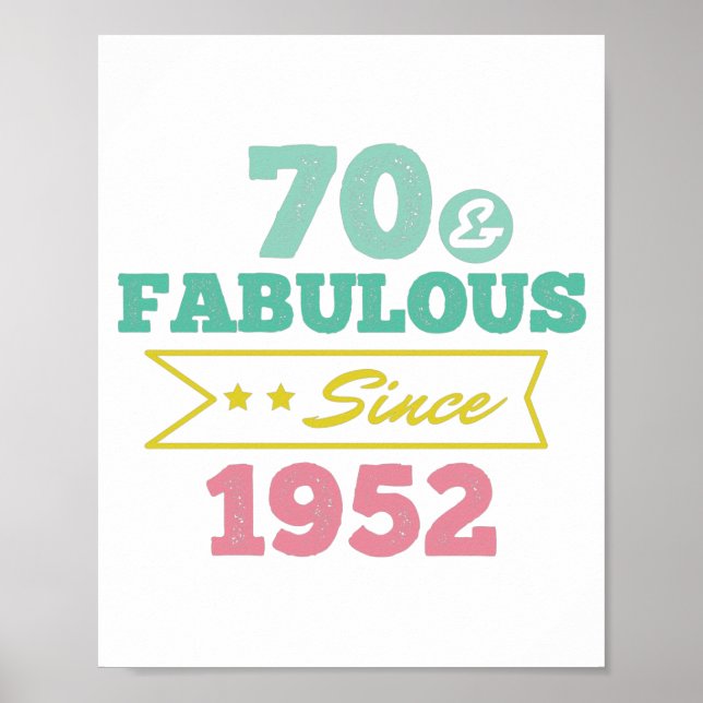 Póster colorful 70 and fabulous since 1952 (Frente)