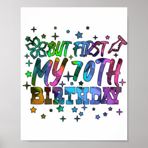 Póster colorido pero primero mi texto de 70 cumpleaños