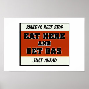 Póster Coma aquí y consigue gas