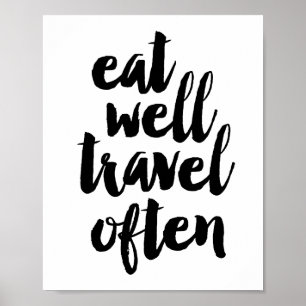 Póster Coma bien el viaje a menudo