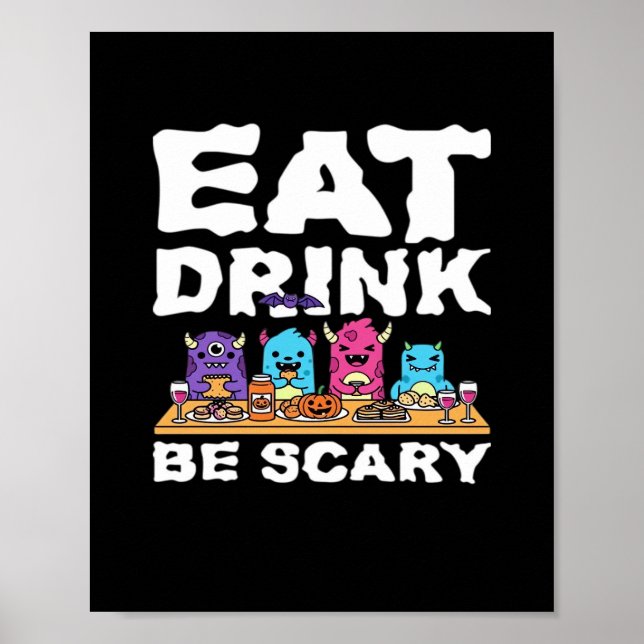 Póster Come Bebe Sé Miedo Monstruo Halloween Creativo (Frente)