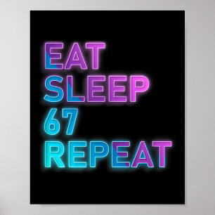 Póster Come Dormir 67 Repite Colorido 67 Meme Jerga 6 7 B