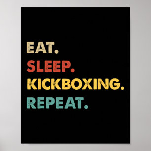 Póster Come Dormir Kickboxing Repetir Divertido Amante de