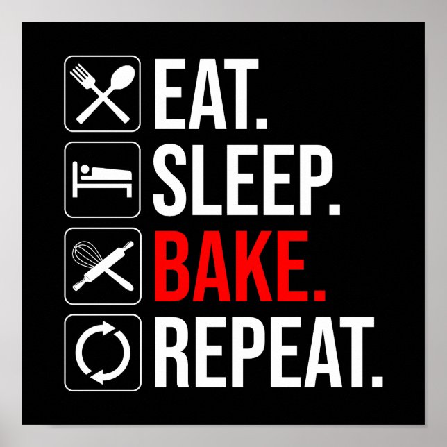 Póster Come. Duerme. Bake. Repite (Frente)