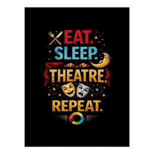 Póster Come, Duerme, Teatro, Repite