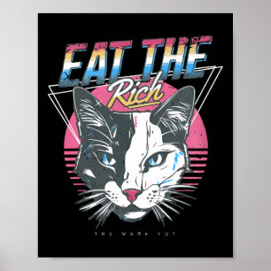 Póster Come El Gato Rico Anti Trump