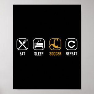 Póster Come Fútbol Dormir Comer Repetir Portero Futbol Fu