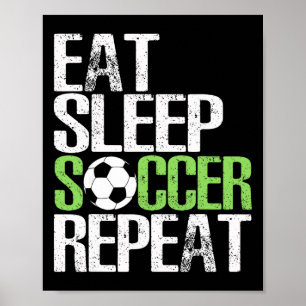 Póster Come Fútbol Duerme Repite Regalo fresco Deportista