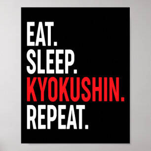 Póster Come Kyokushin Duerme Repite Karate Japonés Kung F