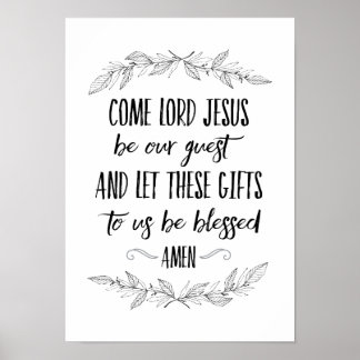Póster Come Lord Jesus Be Our Guest Prayer Wall Art