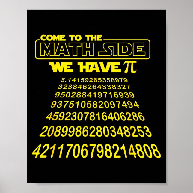 Póster Come To The Math Side We Have Symbol Funny E Day S (Frente)