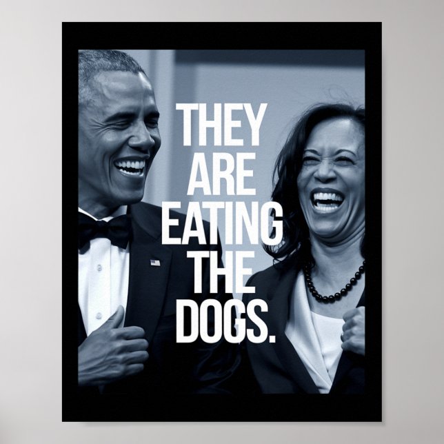 Póster Comen A Los Perros Apoyando Al Presidente Kamala (Frente)