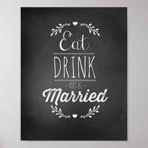 Póster Comer, beber y casarse 8x10