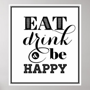 Póster Comer, Beber Y Ser Feliz