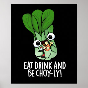 Póster Comer Bebida Y Ser Alegre Veggie Pun Dark BG