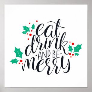 Póster Comer bebida y ser merry Design