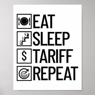 Póster Comer Dormir Arancel Repetir Divertido Trump Aranc