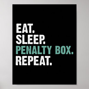 Póster Comer Dormir Cajón de Penalización Repetir - Hocke