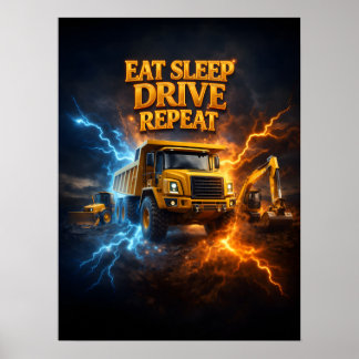 Póster Comer Dormir Conducir Camión