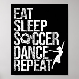 Póster Comer Dormir Fútbol Gimnasia Repetir Deporte Jugad