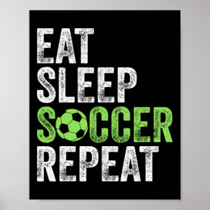 Póster Comer Dormir Fútbol Repetir Camiseta Genial Jugado