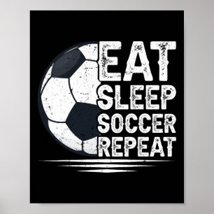 Póster Comer Dormir Fútbol Repetir Jugador de Fútbol