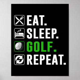 Póster Comer Dormir Golf Repetir Divertido Golfista Golf