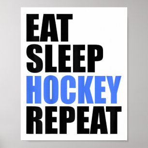 Póster Comer Dormir Hockey Repetir Patinaje en Campo de H