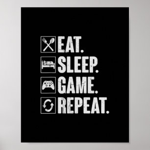 Póster Comer Dormir Juego Repetir Video Divertido Regalo 