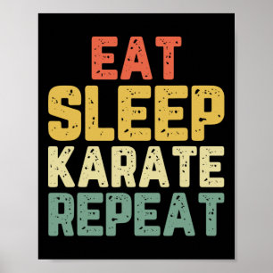 Póster Comer Dormir Karate Repetir Divertido Genial Amant