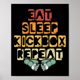 Póster Comer Dormir Kickbox Repetir Mma Kickboxing Kickbo