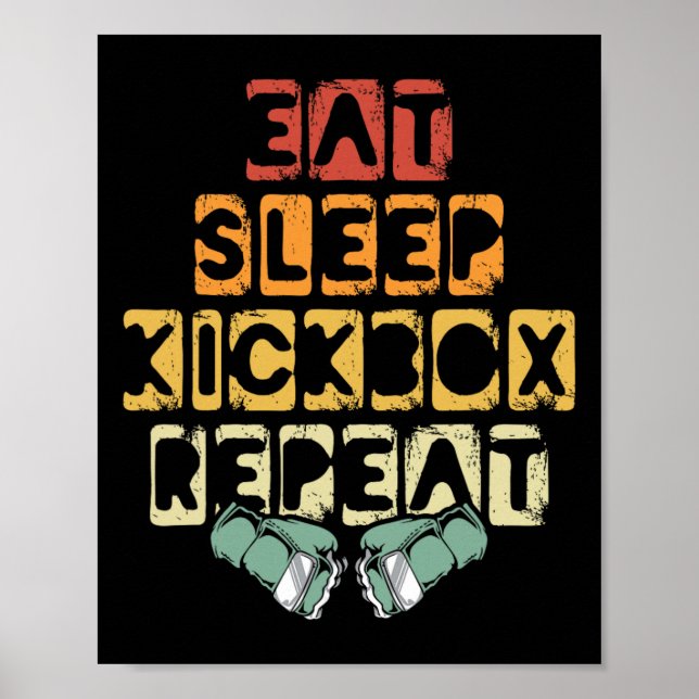 Póster Comer Dormir Kickbox Repetir Mma Kickboxing Kickbo (Frente)