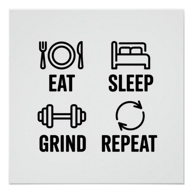 Póster Comer. Dormir. Moler. Repetir (Anverso)