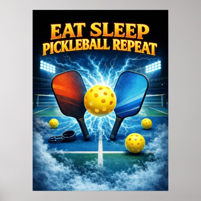 Póster Comer Dormir Pickleball Repetir (Frente)
