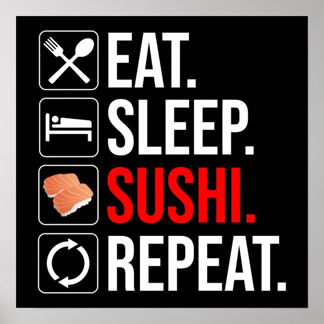 Póster Comer. Dormir. Sushi. Repetir (Frente)