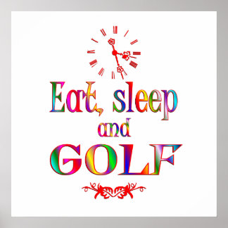 Póster Comer, dormir y golf
