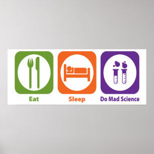 Póster Comer el sueño hacer ciencia loca