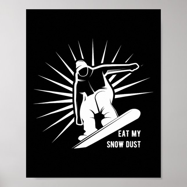 Póster Comer mi mosto de nieve Snowboard (Frente)