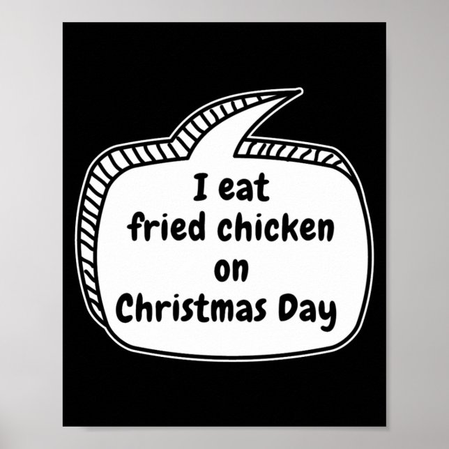 Póster Comer Pollo Frito En Día De Navidad Burbuja De Hab (Frente)