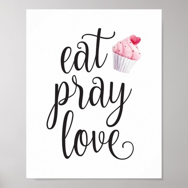 Póster Comer Pray Love Typography Literary Quote Kitchen (Frente)
