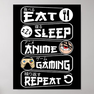 Póster Comer Sleep Anime Gaming Shirt Repetir Kawaii Anim