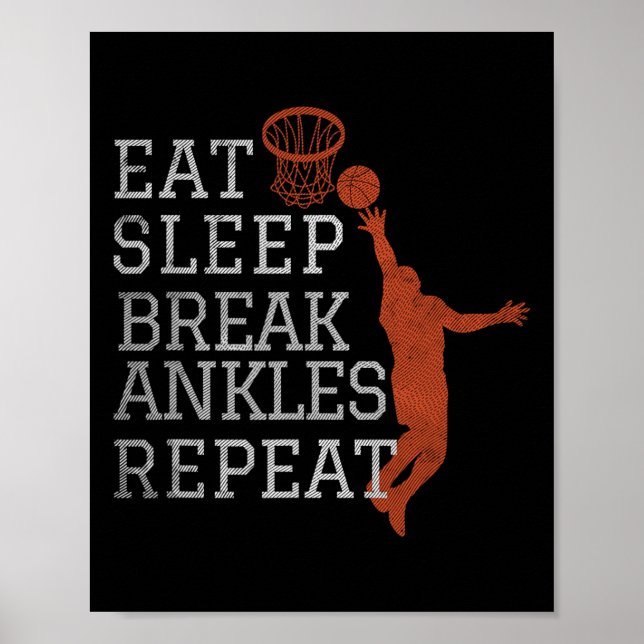 Póster Comer Sleep Break Ankles Repetir Diversión de Balo (Frente)