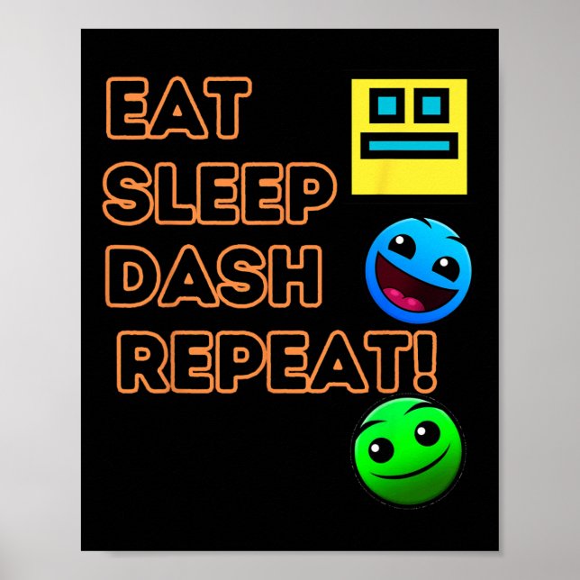 Póster Comer Sleep Dash Repetir videojuego Geometría Vide (Frente)