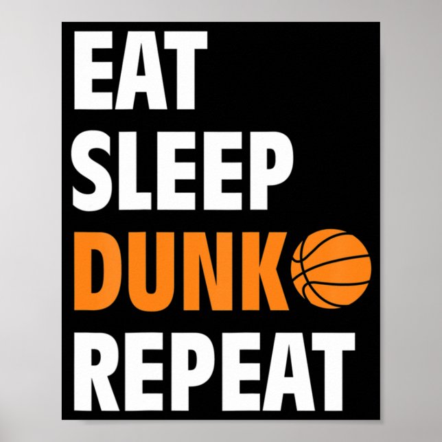 Póster Comer Sleep Dunk Repetir Fun Baloncesto Bball (Frente)