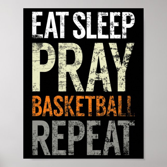 Póster Comer Sleep Pray Basketball Repetir, Divertido Chr (Frente)
